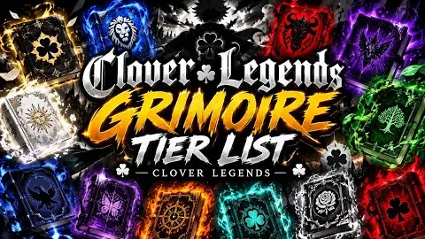 Video thumbnail: Clover Legends Grimoire Tier List by Faceless